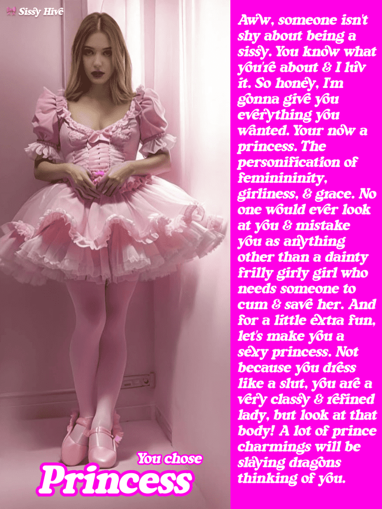 Sissy Princess Captions 1